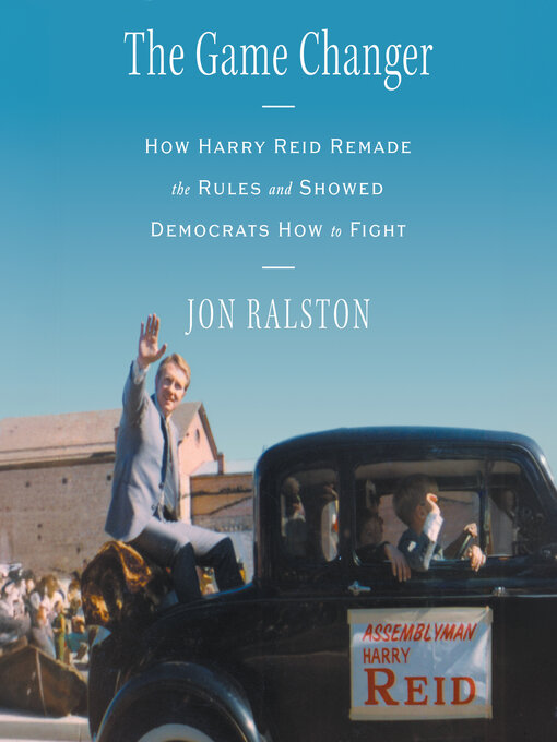 Title details for The Game Changer by Jon Ralston - Available